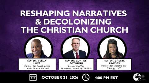 Reshaping Narratives & Decolonizing the Christian Church